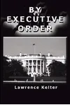 By Executive Order