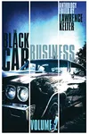 The Black Car Business, Vol. 2