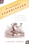 The Accidental Connoisseur