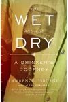 The Wet and the Dry