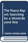 The Peace Report