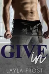 Give In