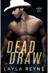 Dead Draw