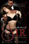 For The Love Of Sir