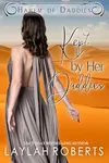 Kept by her Daddies