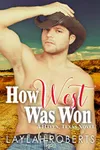 How West Was Won