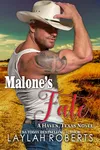 Malone's Fate