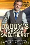 Daddy's Sassy Sweetheart
