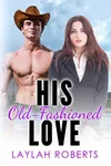 His Old-Fashioned Love