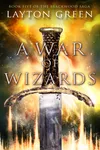 A War of Wizards