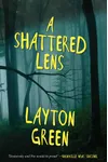 A Shattered Lens
