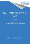 Jimi Hendrix Live in Lviv