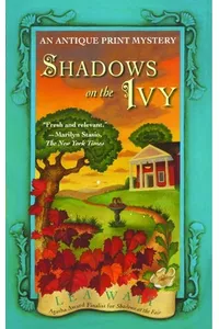 Shadows on the Ivy