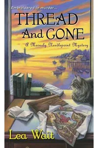 Thread and Gone