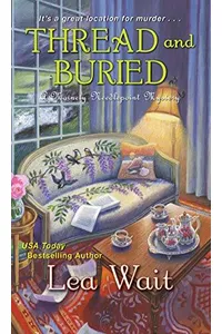 Thread and Buried