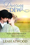 Dancing on Dew