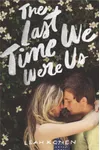 The Last Time We Were Us