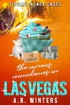 The Case of The Curious Coincidences in Las Vegas