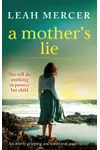 Safe from Harm / A Mother's Lie