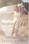 Breaking Free