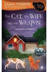 The Cat, the Wife and the Weapon