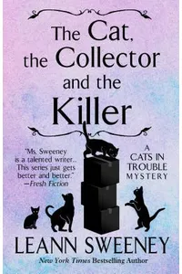 The Cat, the Collector and the Killer