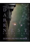 The Dark Nest Chronicles