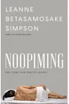 Noopiming: The Cure for White Ladies