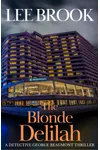 The Blonde Delilah