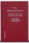 The Dreamweavers: Interviews with Fantasy Filmmakers of the 1980's