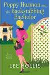 Poppy Harmon and the Backstabbing Bachelor