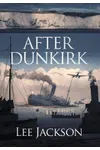 After Dunkirk