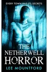 The Netherwell Horror