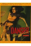Danger is My Business