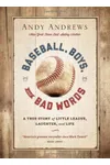 Baseball, Boys, and Bad Words