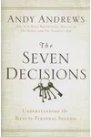 The Seven Decisions