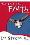 The Case for Faith for Kids