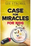 The Case for Miracles for Kids
