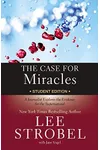 The Case for Miracles Student Edition