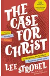 The Case for Christ Young Reader's Edition