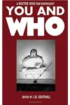 You and Who
