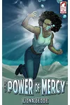 The Power of Mercy