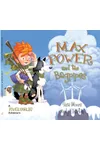 Max Power and The Bagpipes