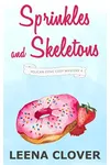 Sprinkles and Skeletons