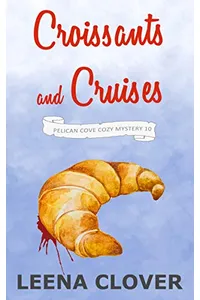 Croissants and Cruises