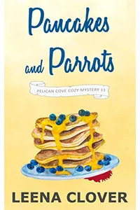 Pancakes and Parrots