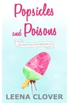 Popsicles and Poisons