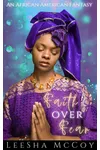 Faith Over Fear