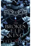 The Broken Elf King