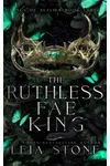 The Ruthless Fae King